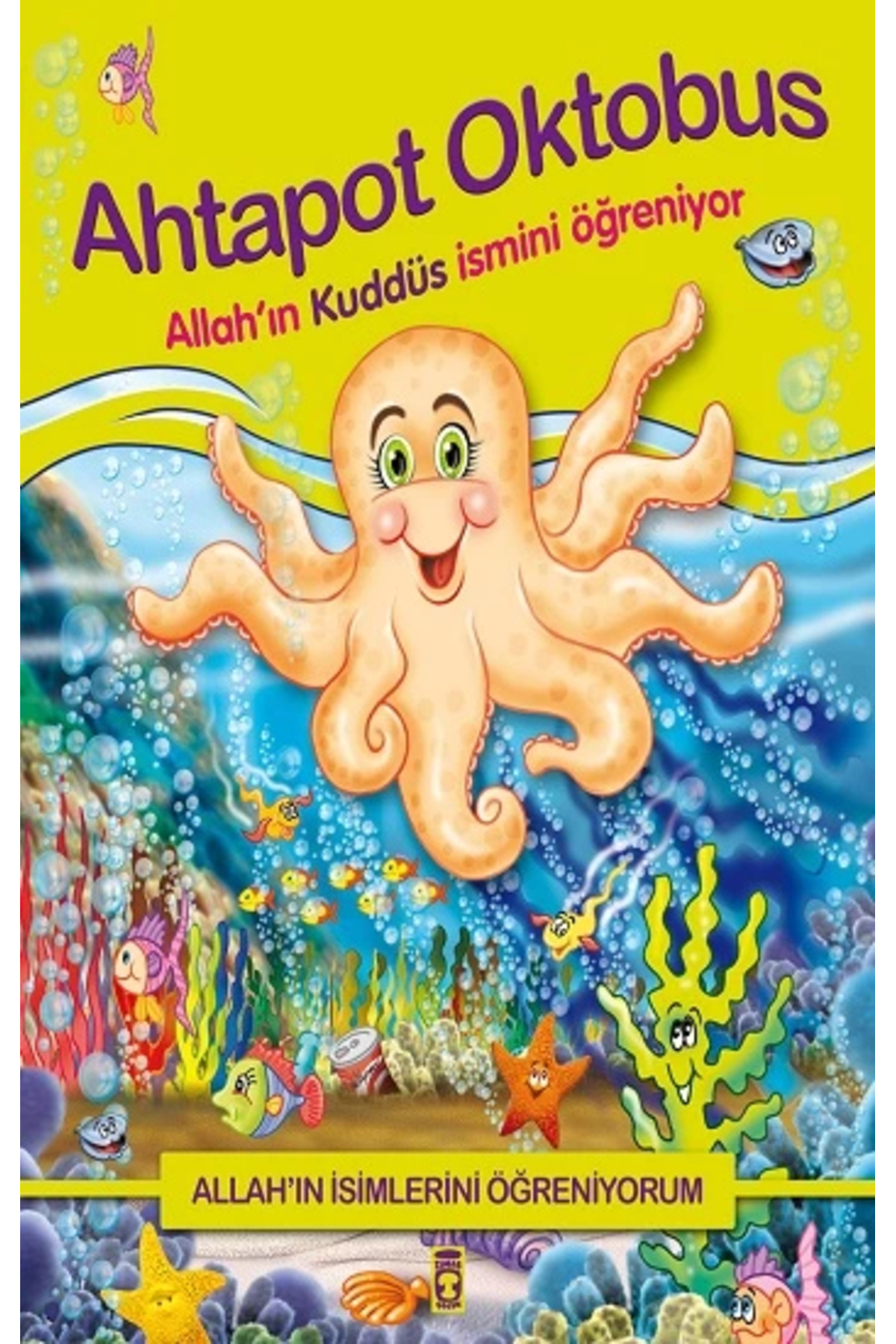 Ahtapot Oktobus Allahın Kuddüs İsmini Öğreniyor Allahın İsimlerini Öğreniyorum