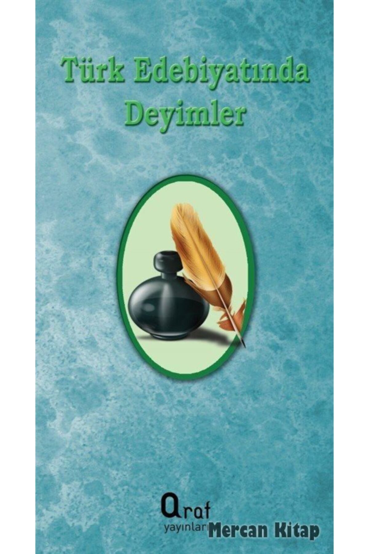 Türk Edebiyatında Deyimler / Kolektif / / 7786056740703