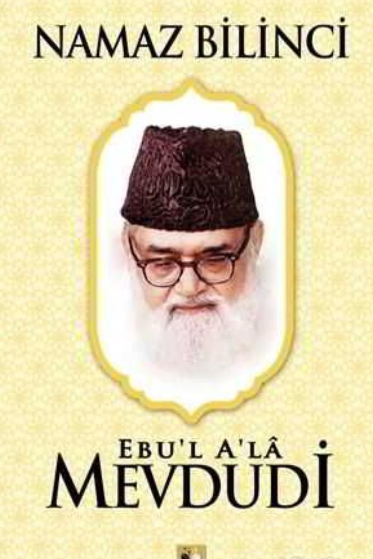 Namaz Bilinci Mevdudi