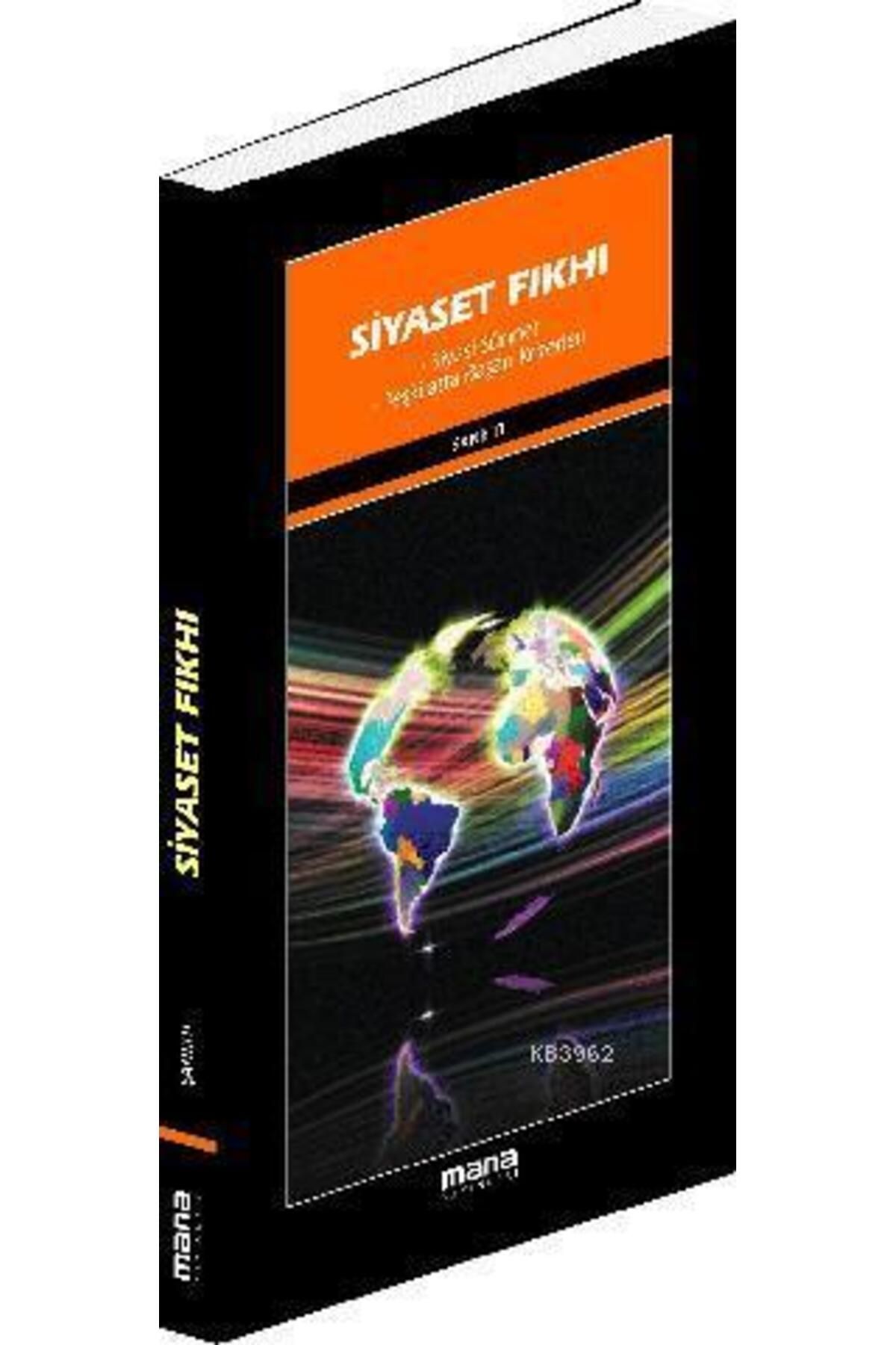 Siyaset Fıkhı Siyasi Sünnet - Teşkilatta Başarı Kriterleri