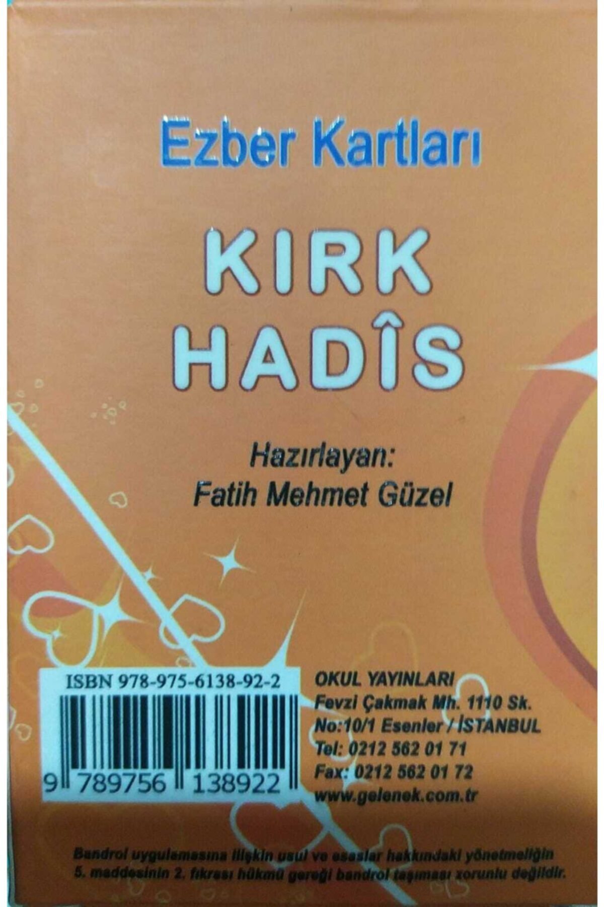Kırk Hadis Ezber Kartı, Metin Ve Anlamı