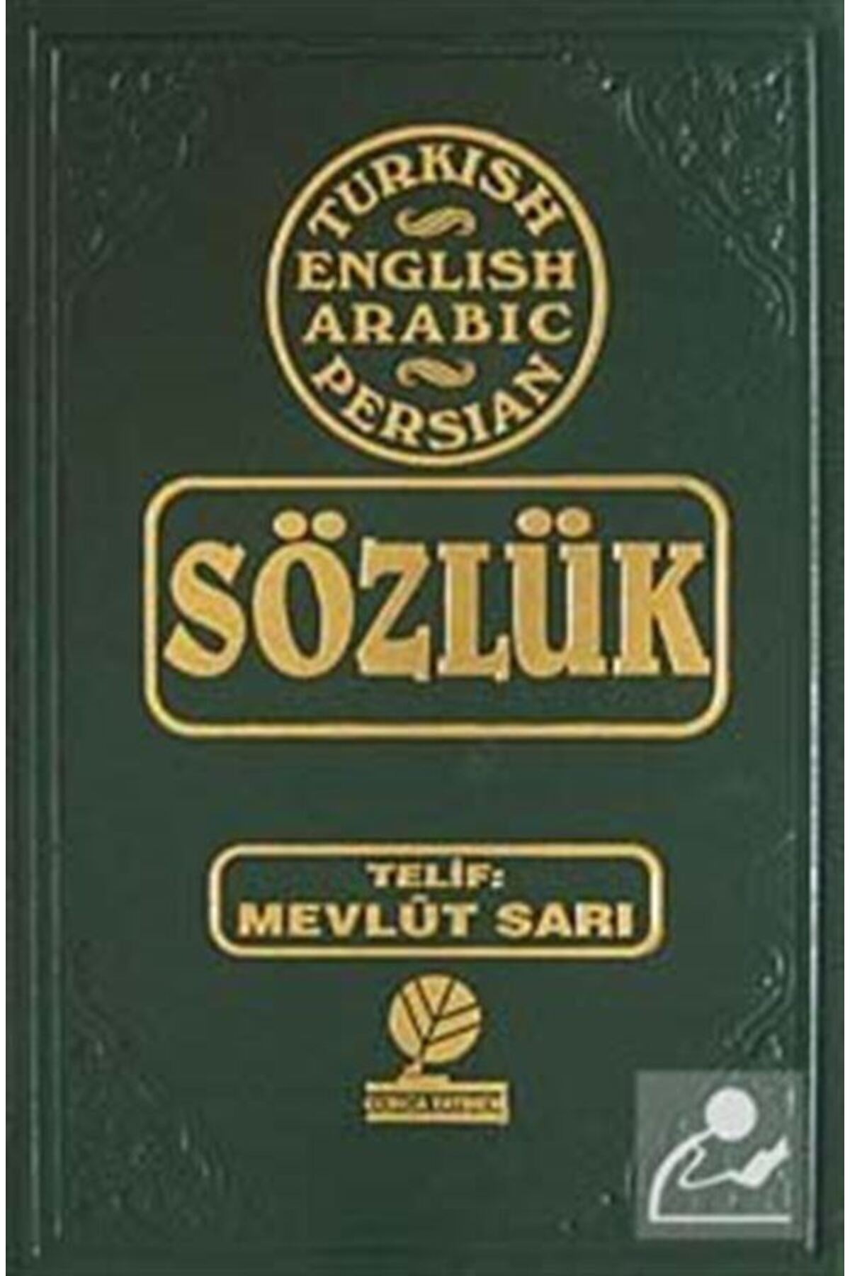 Türkçe - İngilizce - Arapça - Farsça Sözlük