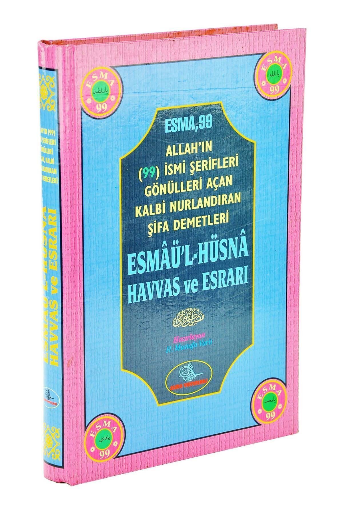 Allahın (99) Ismi Şerifleri Gönülleri Açan Kalbi Nurlandıran Şifa Demetleri Esmaül Hüsna Havas Ve Es
