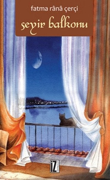 Seyir Balkonu - Fatma Rana Çerçi