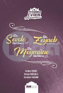 HZ. SEVDE-HZ.ZEYNEB-HZ.MEYMÛNE