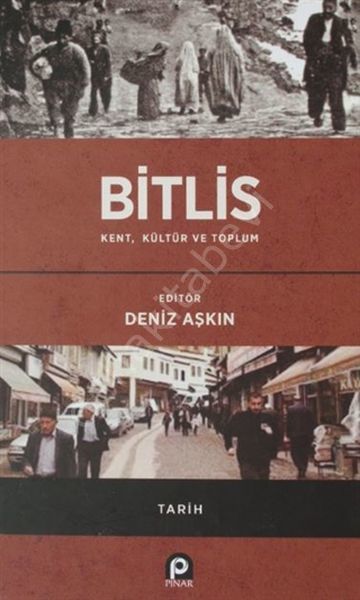 Bitlis - Kent Kültür ve Toplum