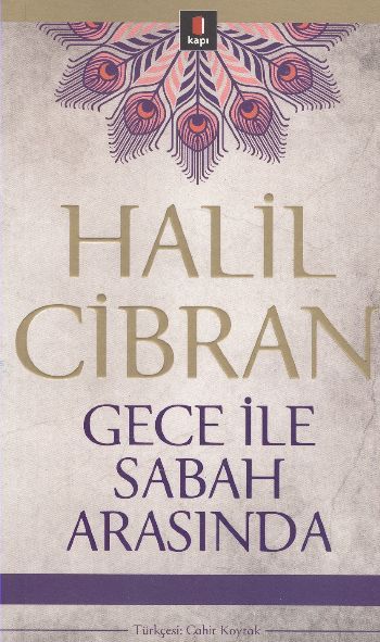 Gece ile Sabah Arasında, Halil Cibran