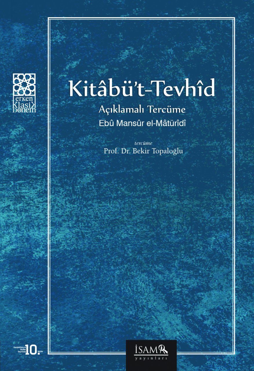 Kitabü't-Tevhid / Açıklamalı Tercüme, Ebu Mansur el-Matüridi, İsam