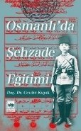 Osmanlı'da Şehzade Eğitimi, Cevdet Kırpık