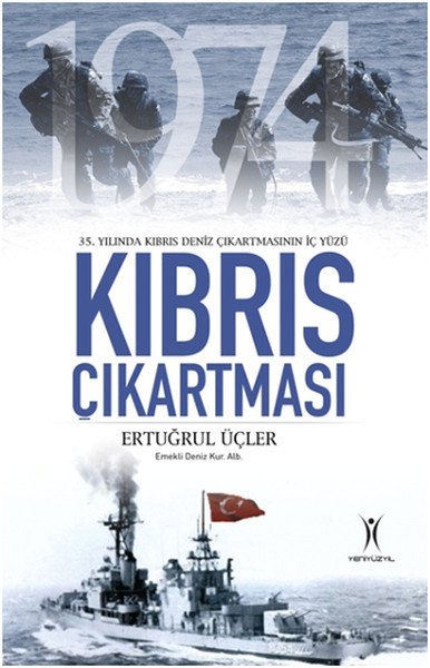 Kıbrıs Çıkartması, Yeniyüzyıl Yayınları