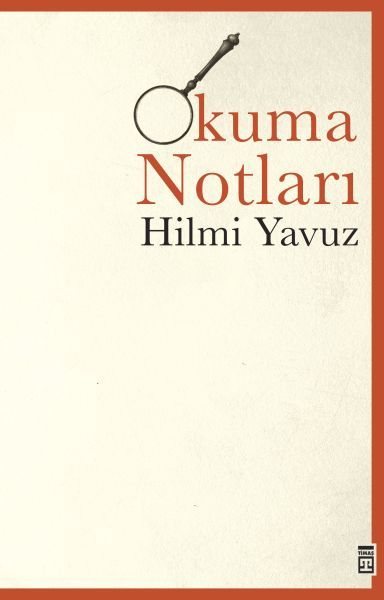 Okuma Notları, Hilmi Yavuz