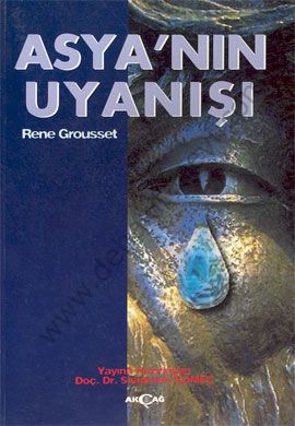 Asyanın Uyanışı - Rene Grousset