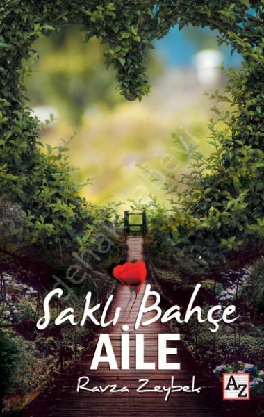 Saklı Bahçe Aile, Ravza Zeybek