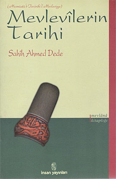Mevlevilerin Tarihi, İnsan Yayınları