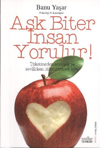 Aşk Biter İnsan Yorulur