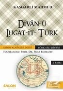 Divanü Lugat-it- Türk / Türk Dili Divanı Fuat Bozkurt, Kaşgarlı Mahmud Salon Yayınları