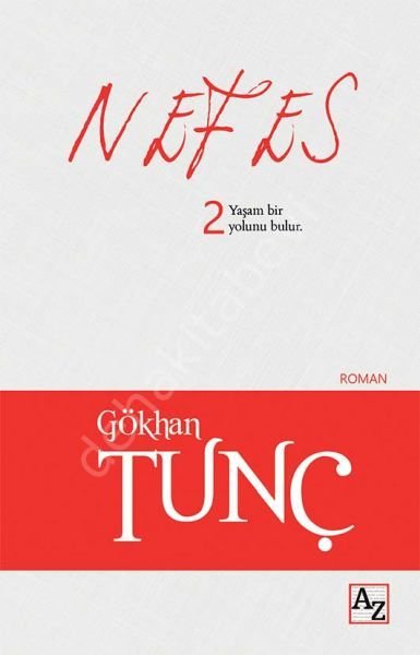 Nefes 2, Gökhan Tunç