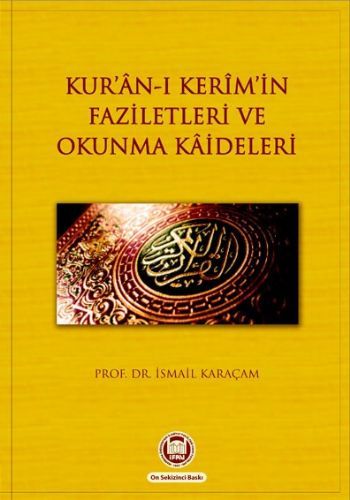 Kur'an-ı Kerimin Faziletleri ve Okunma Kaideleri