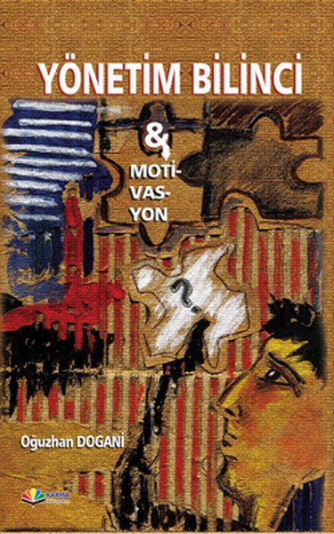 Yönetim Bilinci Motivasyon