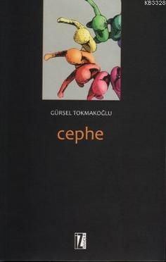 Cephe - Gürsel Tokmakoğlu