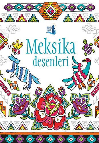Meksika Desenleri, Büyülü Fener