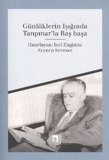 Günlüklerin Işığında Tanpınar'la Başbaşa, Zeynep Kerman