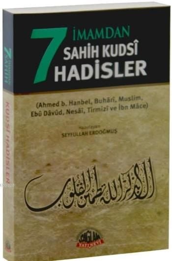 7 İmamdan Sahih Kudsi Hadisler, Sağlam Yayınevi