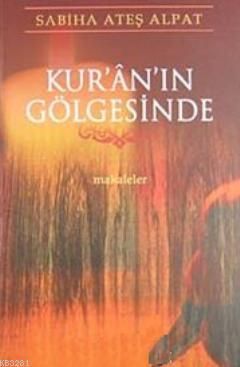 Kuranın Gölgesinde