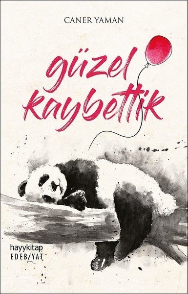 Güzel Kaybettik, Caner Yaman, Hayy Kitap