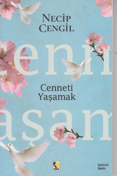 Cenneti Yaşamak, Çıra Yayınları