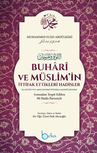 Buhari Ve Müslimin İttifak Ettikleri  Şamua Hadisler