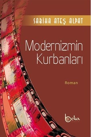 Modernizmin Kurbanları