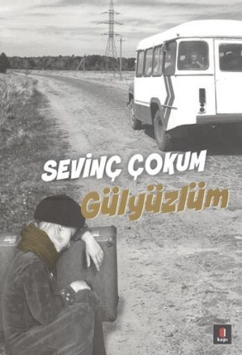 Gülyüzlüm , Sevinç Çokum