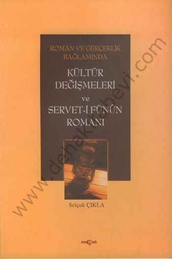 Kültür Değişmeleri ve Servet-i Fünun Romanı