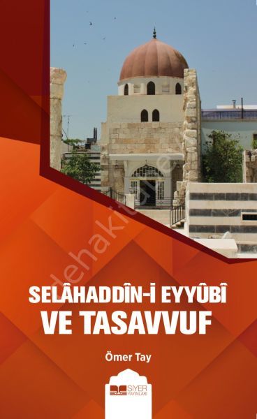 Selahaddin - i Eyyubi ve Tasavvuf