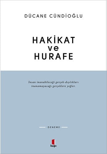 Hakikat ve Hurafe, Kapı Yayınları