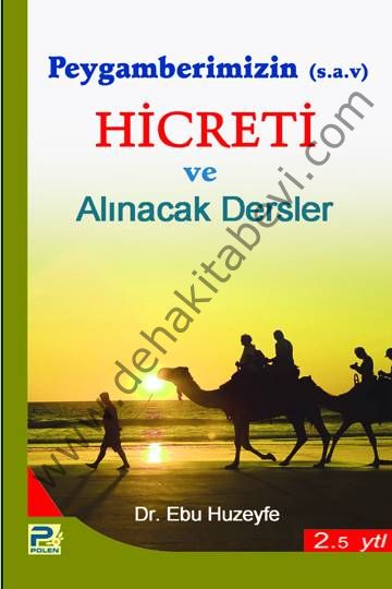 Peygamberimizin (s,a,v,)in Hicreti ve Alınacak Dersler