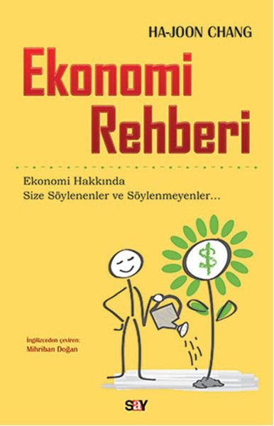 Ekonomi Rehberi, Ha-Joon Chang, Say Yayınları