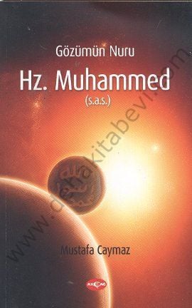Gözümün Nuru Hz. Muhammed (s,a,v,)