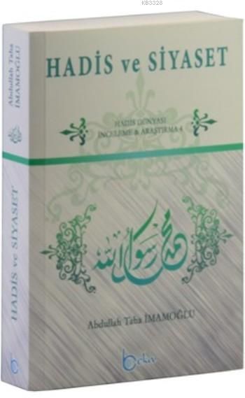 Hadis Ve Siyaset