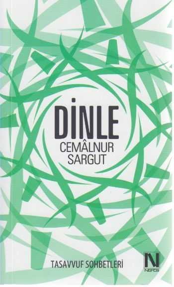 Dinle, Cemalnur Sargut