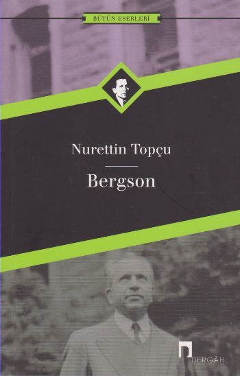 Bergson, Nurettin Topçu