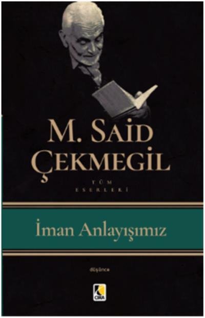 İman Anlayışımız, Çıra Yayınları