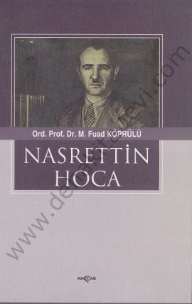 Nasrettin Hoca - Fuad Köprülü, Akçağ