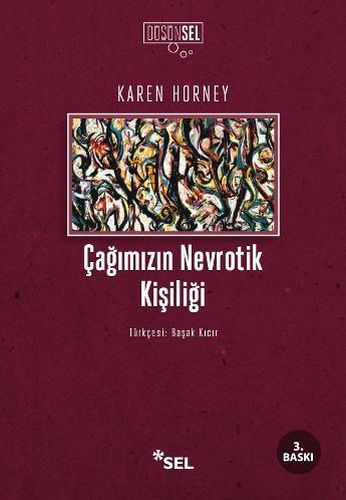 Çağımızın Nevrotik Kişiliği, Karen Horney