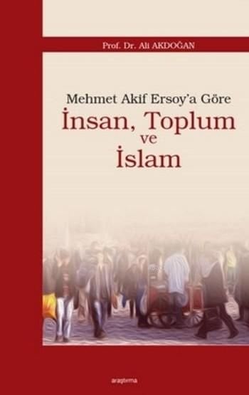 İnsan,Toplum Ve İslam, Araştırma Yayınları