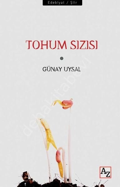 Tohum Sızısı, Günay Uysal