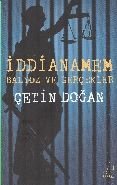 İddianamem Balyoz ve Gerçekler, Çetin Doğan