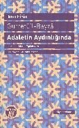 Gurretü'l - Beyza - Adaletin Aydınlığında, İbn-i Firuz, Büyüyen Ay