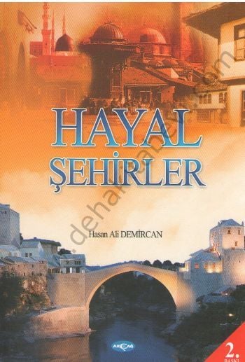 Hayal Şehirler - Hasan Ali Demircan